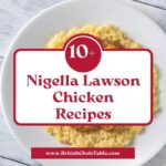 10+ Nigella Lawson Chicken Recipes​