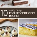 10+ Foolproof Mary Berry Dessert Recipes