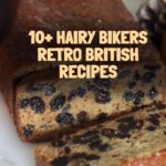 10+ Hairy Bikers Retro British Recipes