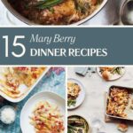 15+ Mary Berry Dinner Recipes for Effortless Cooking