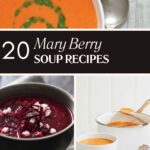 20+ Mary Berry Soup Recipes for Cozy Nights