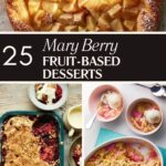 25+ Delicious Mary Berry Fruit-Based Desserts for Every Season